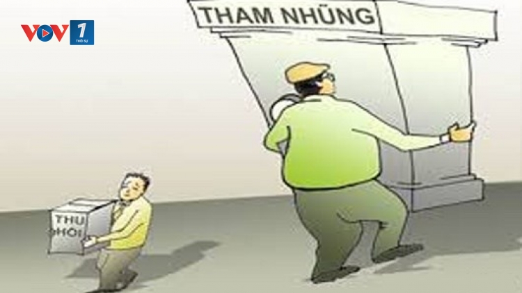 Thu hồi tài sản tham nhũng: Những đòi hỏi hoàn thiện pháp luật (9/8/2017)
