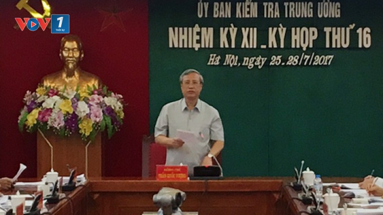 Dư luận đánh giá cao kết luận của Ủy ban Kiểm tra Trung ương về thi hành kỷ luật một số tập thể, cá nhân sai phạm (Thời sự trưa 01/8/2017)