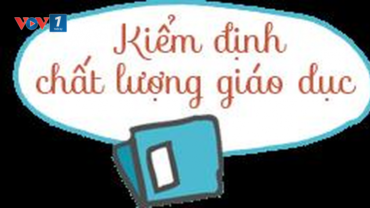 Kiểm định chất lượng trong giáo dục (26/7/2018)