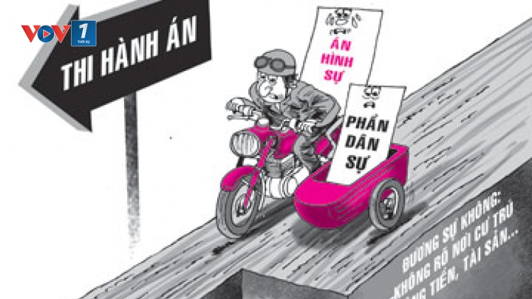 Thi hành án dân sự - Những điều đáng nói (11/12/2019)
