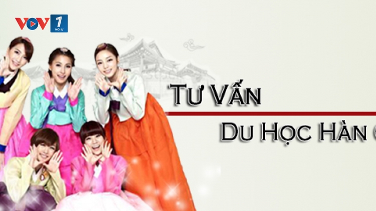 Tư vấn du học Hàn Quốc (26/4/2019)
