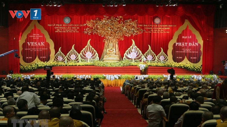 Đại lễ Phật đản Liên hiệp quốc VESAK 2019: Tôn vinh những giá trị nhân văn, những điều tốt đẹp 
vì hòa bình cho thế giới (12/5/2019)