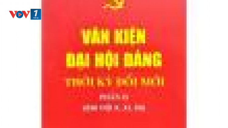 Đại hội Đảng lần thứ 13: Đại hội của Đổi mới và Đột phá (03/11/2020)