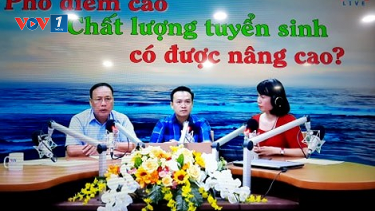 Phổ điểm cao, có phải chất lượng tuyển sinh được nâng cao? (28/8/2020)