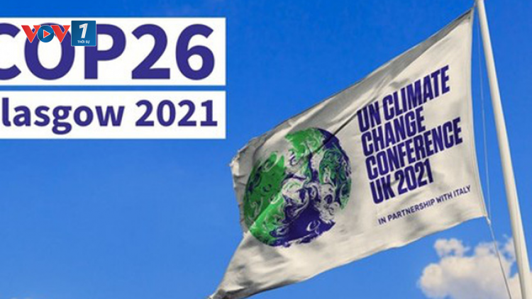 COP 26: Ứng phó với biến đổi khí hậu, phục hồi tự nhiên phải trở thành ưu tiên cao nhất trong mọi quyết sách phát triển (05/11/2021)