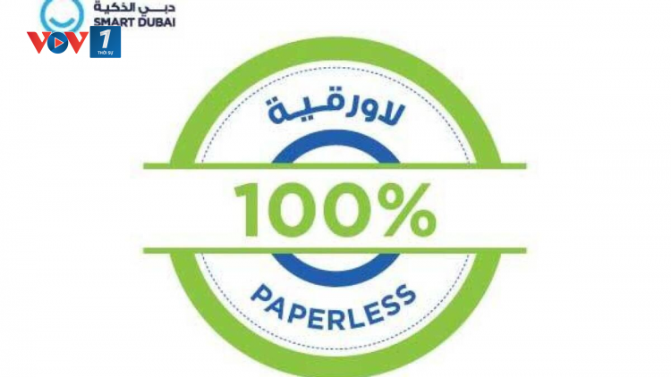 Nền hành chính không giấy tờ đầu tiên trên thế giới của Dubai (20/12/2021)
