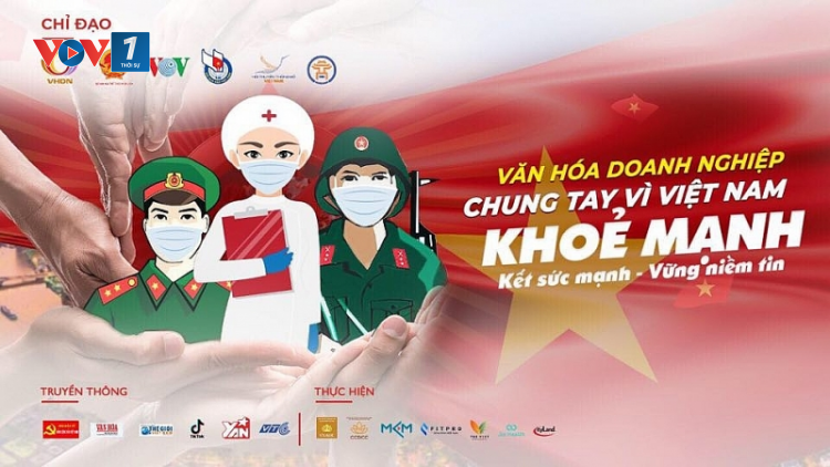 Doanh nhân, doanh nghiệp chung tay ngăn ngừa sự lây lan của đại dịch: nhân lên sức mạnh cộng đồng (01/06/2021)