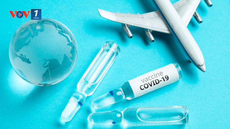 Du lịch vaccine: có là “đòn bẩy” kích thích ngành du lịch? (28/6/2021)