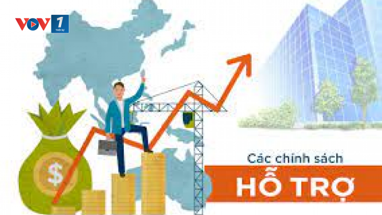 Chính phủ với các chính sách hỗ trợ doanh nghiệp gặp khó khăn do dịch covid 19 (06/07/21)