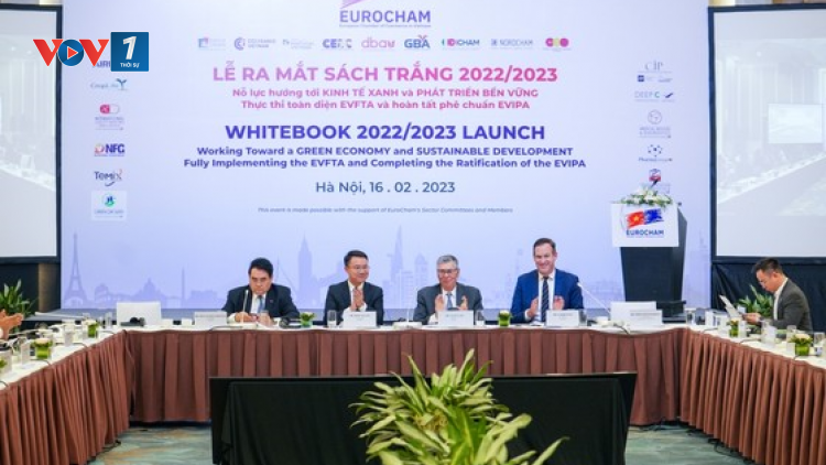 Triển vọng thu hút đầu tư từ Liên minh Châu Âu, qua công bố Sách trắng của Eurocham (28/02/2023)