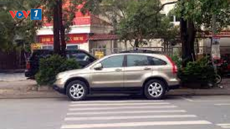 Vững tay lái, trọn niềm vui: Lưu ý khi xe dừng đỗ trên đường (17/5/2023)
