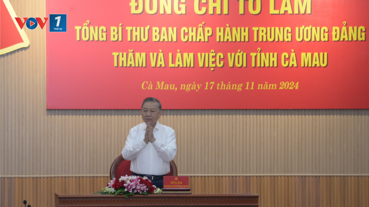 THỜI SỰ 18H CHIỀU 17/11/2024: Tổng Bí thư Tô Lâm làm việc với Ban Thường vụ Tỉnh ủy Cà Mau.