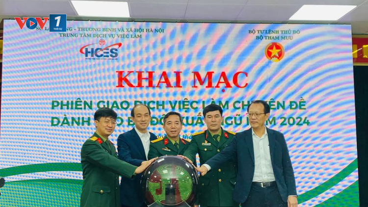 Hơn 2.500 chỉ tiêu việc làm, học nghề, xuất khẩu lao động dành cho bộ đội xuất ngũ (29/12/2024)