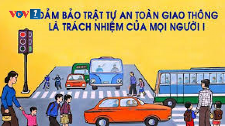 Luật trật tự, an toàn giao thông đường bộ: cần sớm triển khai đảm bảo hiệu quả. (08/07/2024)