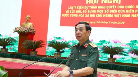 Bộ Quốc phòng lấy ý kiến dự thảo Nghị quyết sửa đổi, bổ sung một số điều của Hiến pháp năm 2013