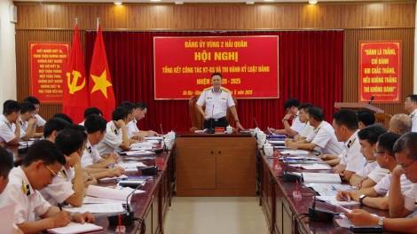 Đảng ủy Vùng 2 Hải quân tổng kết công tác kiểm tra, giám sát nhiệm kỳ 2020 – 2025