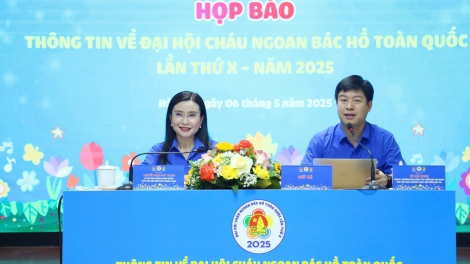 Sắp diễn ra Đại hội Cháu ngoan Bác Hồ toàn quốc lần thứ 10