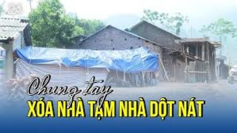 Mái ấm cho đồng bào những nỗ lực (24/06/2025)