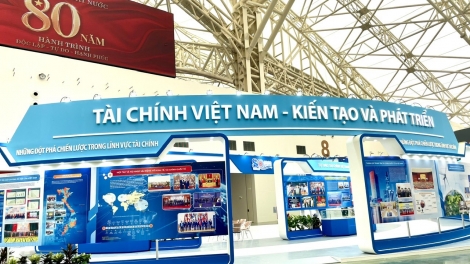 Phát huy truyền thống Tài chính Việt Nam – 80 năm "Kiến tạo và Phát triển"