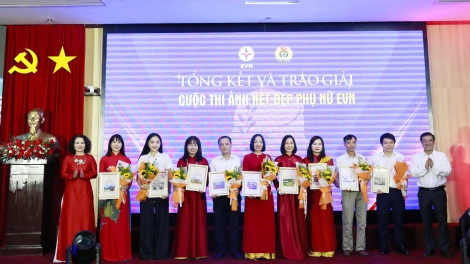 Trao giải Cuộc thi ảnh “Nét đẹp Phụ nữ EVN” và Cuộc thi “Phụ nữ EVN sáng tạo”