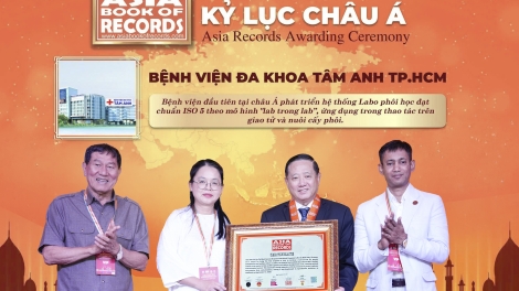 Lần đầu tiên Việt Nam xác lập kỷ lục châu Á trong lĩnh vực thụ tinh ống nghiệm