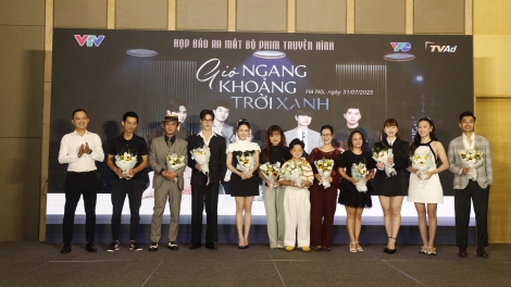 “Gió ngang khoảng trời xanh” gây ấn tượng với kịch bản phim mang hơi thở đời sống hiện đại