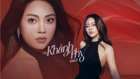 Từ “Tiếng hát Hà Nội” đến Vol.2: Khánh Thy viết tiếp giấc mơ âm nhạc