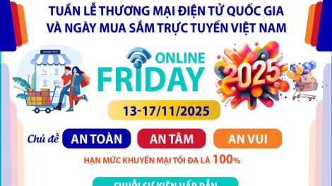Xây dựng môi trường mua sắm trực tuyến “An toàn-An tâm-An vui”