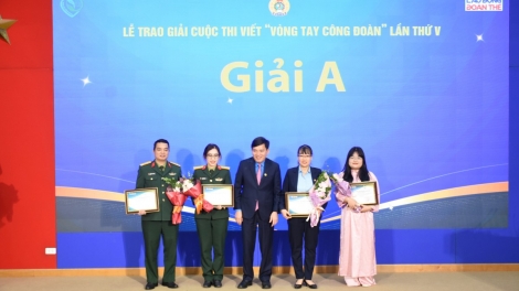 Trao giải Cuộc thi viết “Vòng tay Công đoàn” lần thứ V: Hành trình gieo mầm yêu thương 