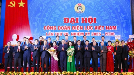 Ông Đỗ Đức Hùng tái đắc cử Chủ tịch Công đoàn Điện lực Việt Nam nhiệm kỳ 2025-2030