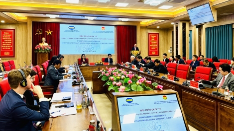 Hội thảo quốc tế “Nâng tầm đối ngoại đa phương của Việt Nam trong bối cảnh mới”