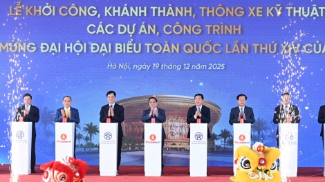 Đột phá hạ tầng chiến lược: Mở không gian phát triển, nâng tầm vị thế quốc gia