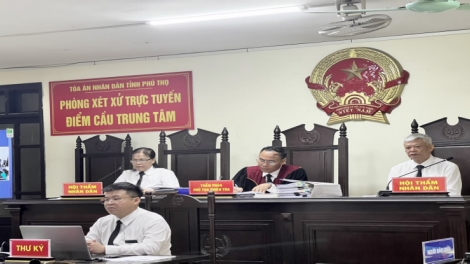 TAND Phú Thọ đổi mới công tác xét xử: Tranh tụng thực chất, công lý đi vào cuộc sống