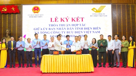 Tổng công ty Bưu điện Việt Nam và tỉnh Điện Biên ký kết Thỏa thuận hợp tác giai đoạn 2026–2030