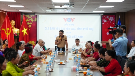 Câu lạc bộ Bạn yêu Đài Yên Lạc, Phú Thọ: Xúc động khi VOV1 luôn sáng đèn