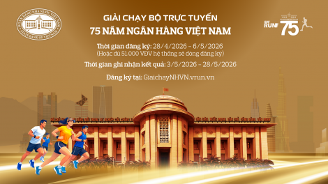 NHNN tổ chức giải chạy trực tuyến kỷ niệm 75 năm thành lập Ngân hàng Việt Nam