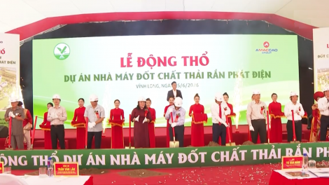 Vĩnh Long đầu tư công nghệ đốt rác phát điện hiện đại, giải quyết căn cơ bài toán môi trường