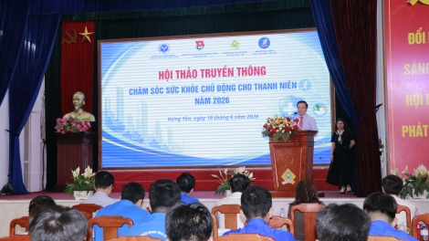 Nâng cao kiến thức chăm sóc sức khỏe chủ động cho thanh niên