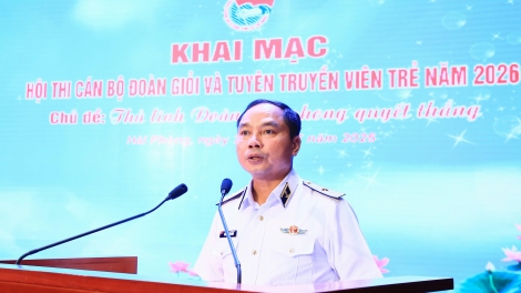 Quân chủng Hải quân khai mạc Hội thi cán bộ đoàn giỏi, bồi dưỡng đội ngũ thủ lĩnh thanh niên