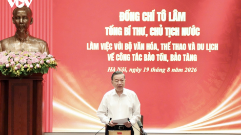 Thời sự 18h 19/8/2026: Tổng Bí thư, Chủ tịch nước Tô Lâm làm việc với Bộ Văn hóa Thể thao và Du lịch
