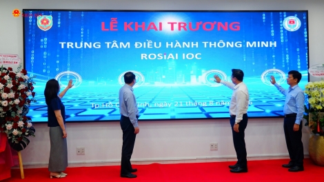 Trung tâm điều hành thông minh ROSIAI IOC: minh bạch quy trình để giúp dòng vốn kịp thời lưu thông 
