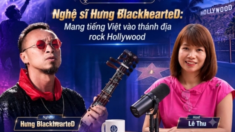 Nghệ sĩ Hưng BlackhearteD: Mang tiếng Việt vào thánh địa rock Hollywood