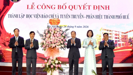 Học viện Báo chí và Tuyên truyền công bố Quyết định thành lập Phân hiệu thành phố Huế