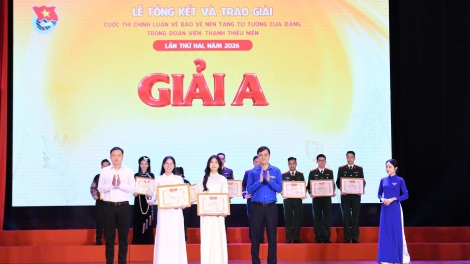 Trao giải Cuộc thi Chính luận bảo vệ nền tảng tư tưởng của Đảng trong đoàn viên, thanh thiếu niên