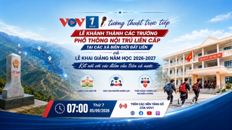 Sẵn sàng Lễ Khai giảng năm học 2026 - 2027 và Khánh thành các trường nội trú liên cấp