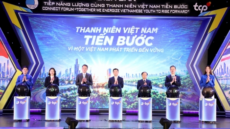 Tiếp năng lượng cùng thanh niên Việt Nam tiến bước