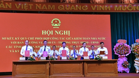 KTNN ký kết phối hợp với địa phương- Gắn trách nhiệm của cấp ủy với hiệu quả sử dụng nguồn lực công
