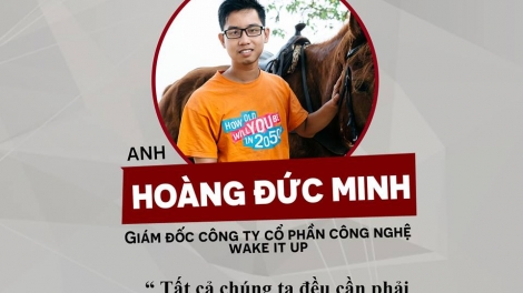 Chia sẻ của bạn Hoàng Đức Minh (Giám đốc Công ty cổ phần công nghệ Wake It Up) về con đường khởi nghiệp và giá trị của thành công. (15/11/2016)