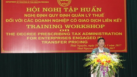 Quản lý thuế đối với doanh nghiệp có giao dịch liên kết: Bước tiến mới chống chuyển giá (18/10/2017)