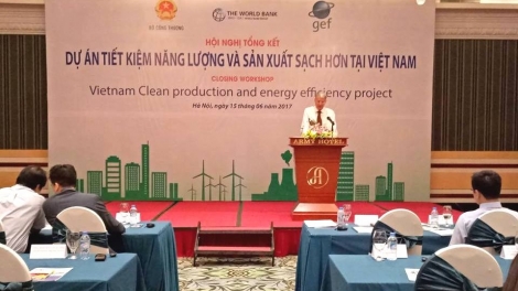 Nâng cao hiệu quả năng lượng sau 5 năm thực hiện Dự án Tiết kiệm năng lượng và sản xuất sạch hơn tại Việt Nam (19/6/2017)